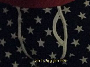 JerkJiggler69