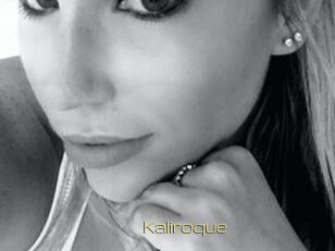 Kaliroque