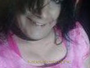 Katiekatostrophic