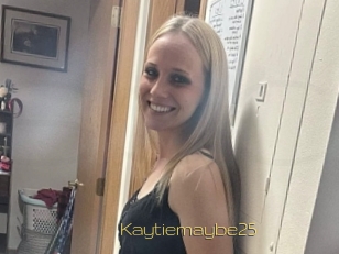 Kaytiemaybe25