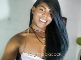 Keyshabigcock