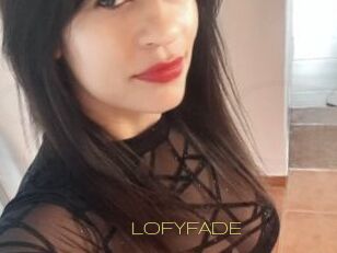 LOFYFADE