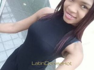LatinDeniseHot