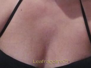 Leafragolina75