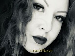 LikeABoss
