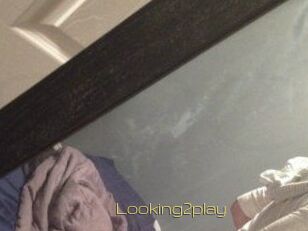 Looking2play