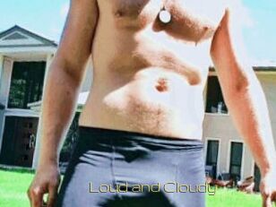 Loud_and_Cloudy