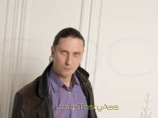LouisTastyAss