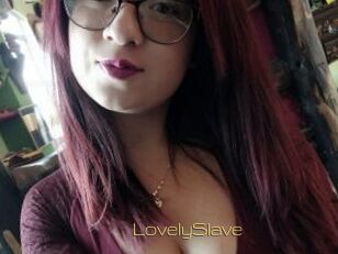 LovelySlave