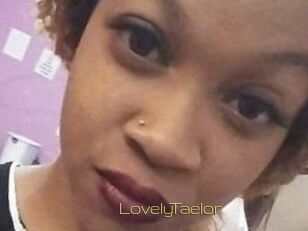 LovelyTaelor
