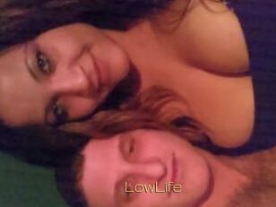 LowLife