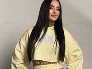 Lanaeverwood