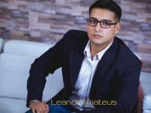 Leandromateus