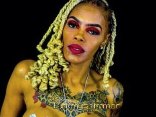Lickmyshimmer