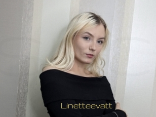 Linetteevatt