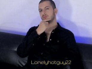 Lonelyhotguy22