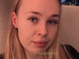 Loniladesma
