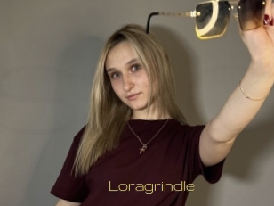 Loragrindle