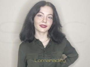 Lornahadley