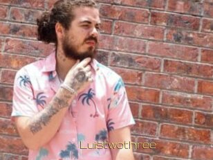 Luistwothree