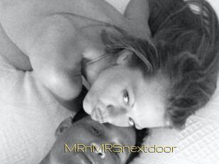 MRnMRSnextdoor
