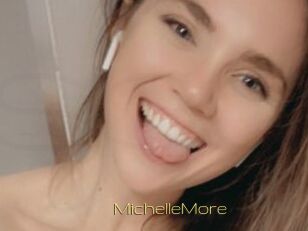 MichelleMore