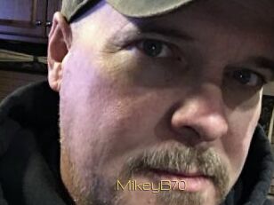 MikeyB70