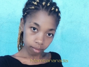 Mamitiananadia