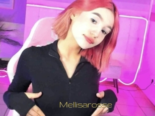 Mellisarosse