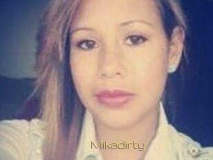 Mikadirty