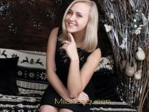 Milanaaqueen