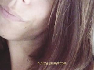 Mioussette