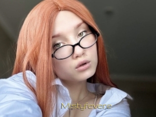 Mistyfevere
