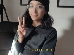 Mizukirose