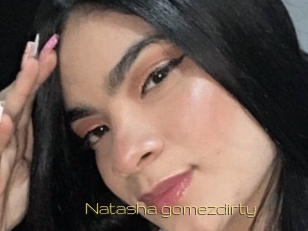 Natasha_gomezdirty