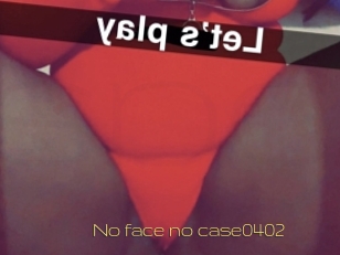 No_face_no_case0402