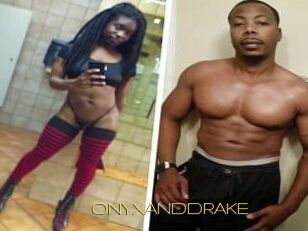 ONYX_AND_DRAKE
