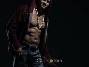 OrionxXx5