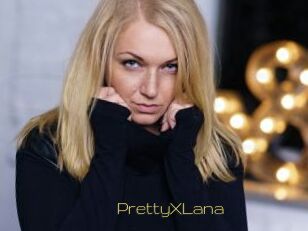 PrettyXLana
