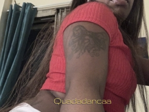 Quadadancaa