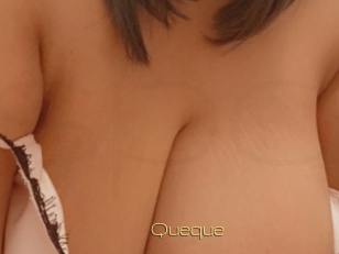 Queque