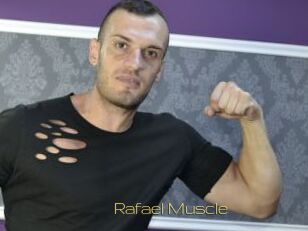 Rafael_Muscle