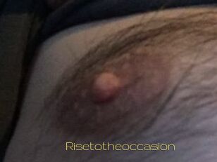 Risetotheoccasion