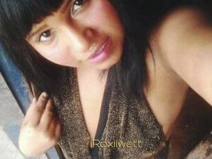 Roxiiwett