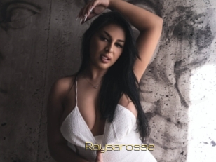 Raysarosse