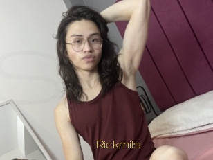 Rickmils