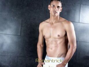 Romantrick