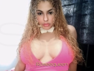 Roseequeen