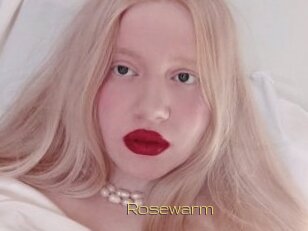 Rosewarm