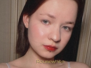 Rousewhite